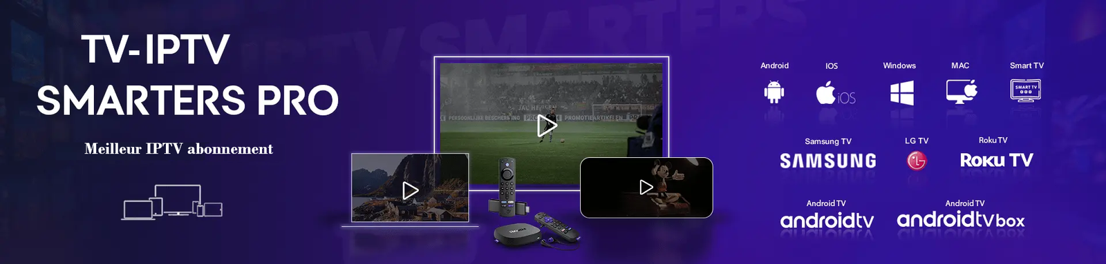abonnement iptv smarters pro